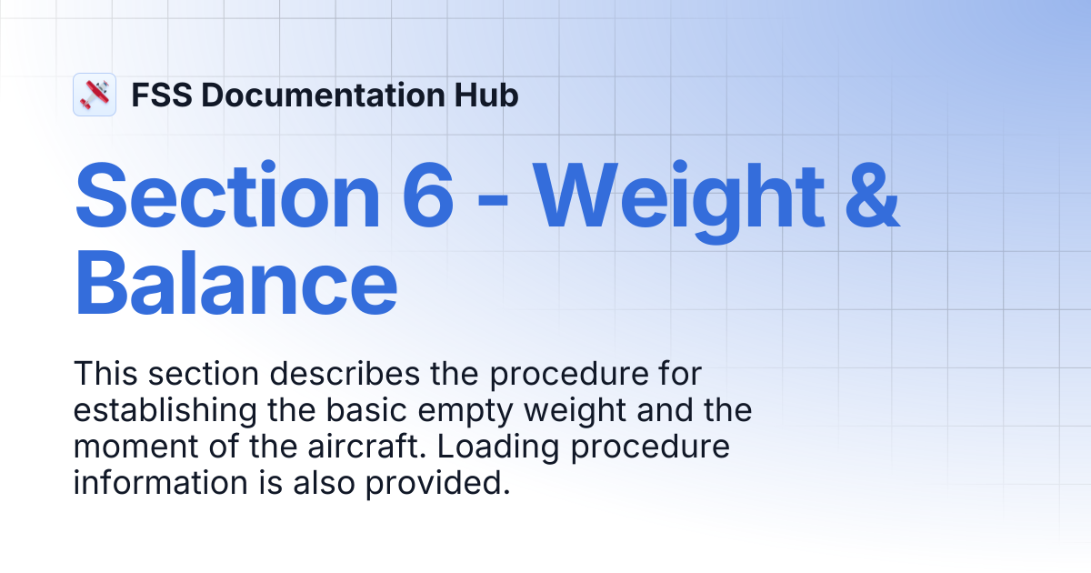 Section 6 - Weight & Balance | Tecnam P2012 | FSS Documentation Hub